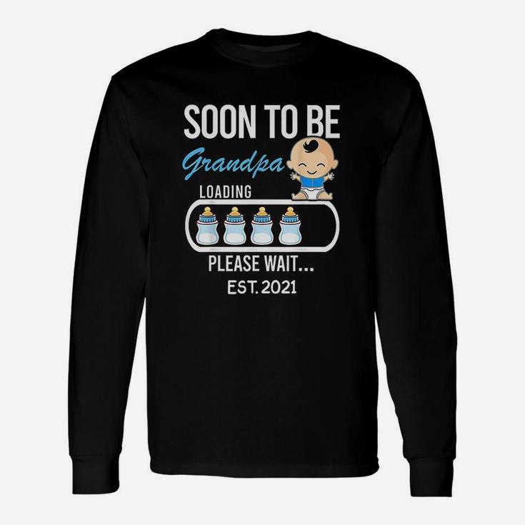 Soon To Be Grandpa Est 2021 Daddy Dad Long Sleeve T-Shirt