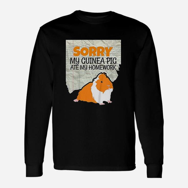 Sorry My Guinea Pig Ate My Homework School Long Sleeve T-Shirt