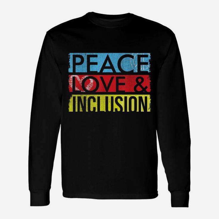 Sped Special Education Peace Love Inclusion Long Sleeve T-Shirt