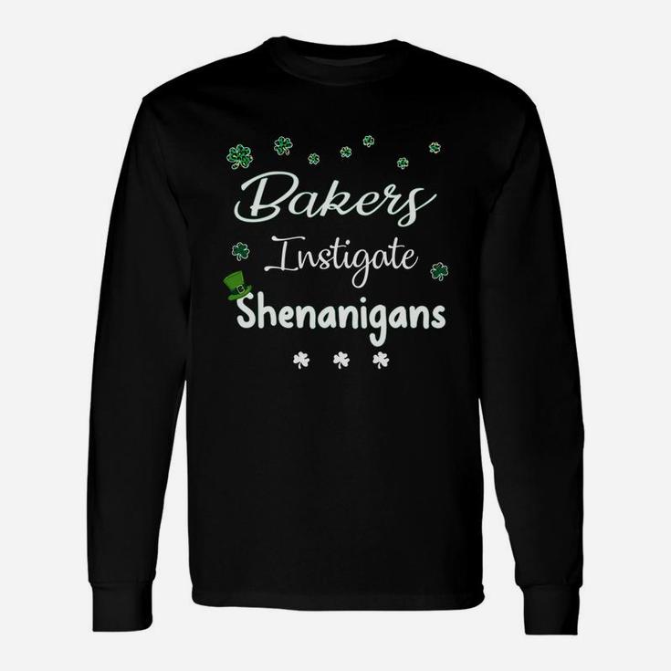 St Patricks Day Shamrock Bakers Instigate Shenanigans Saying Job Title Long Sleeve T-Shirt