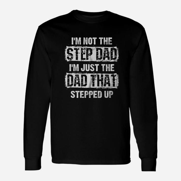 Step Father, best christmas gifts for dad Long Sleeve T-Shirt