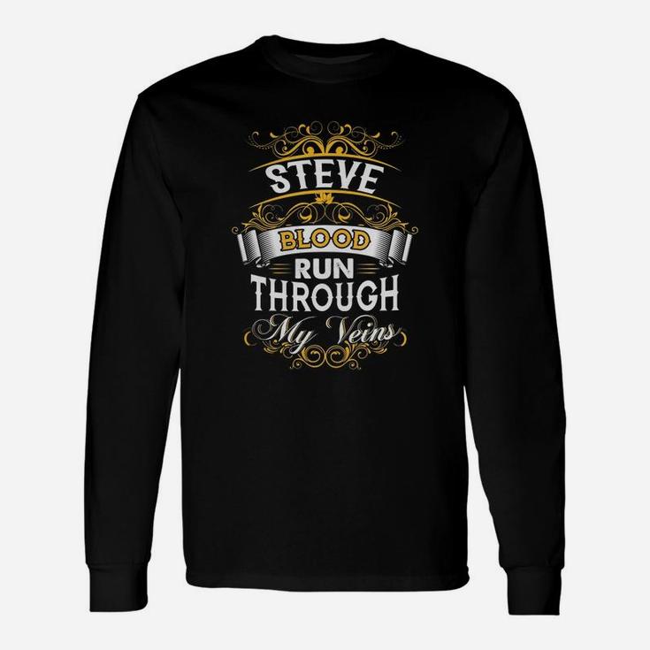 Steve Shirt, Steve Name, Steve Name Shirt Long Sleeve T-Shirt