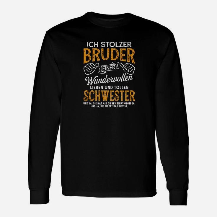 Stolzer Bruder Langarmshirts - Ehre für eine wundervolle Schwester