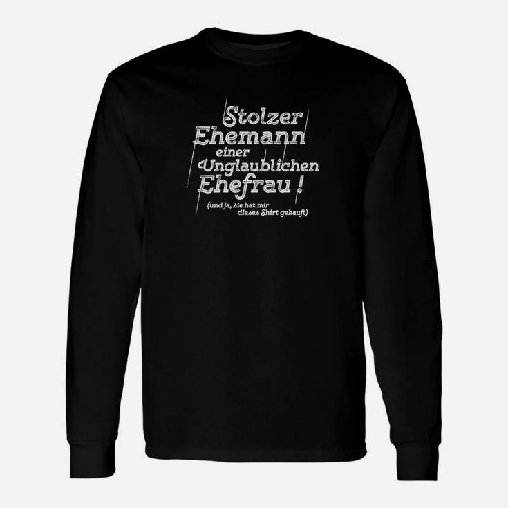 Stolzer Ehemann Einer Unglaublichen Ehefrau Langarmshirts, Lustiges Ehepartner Tee