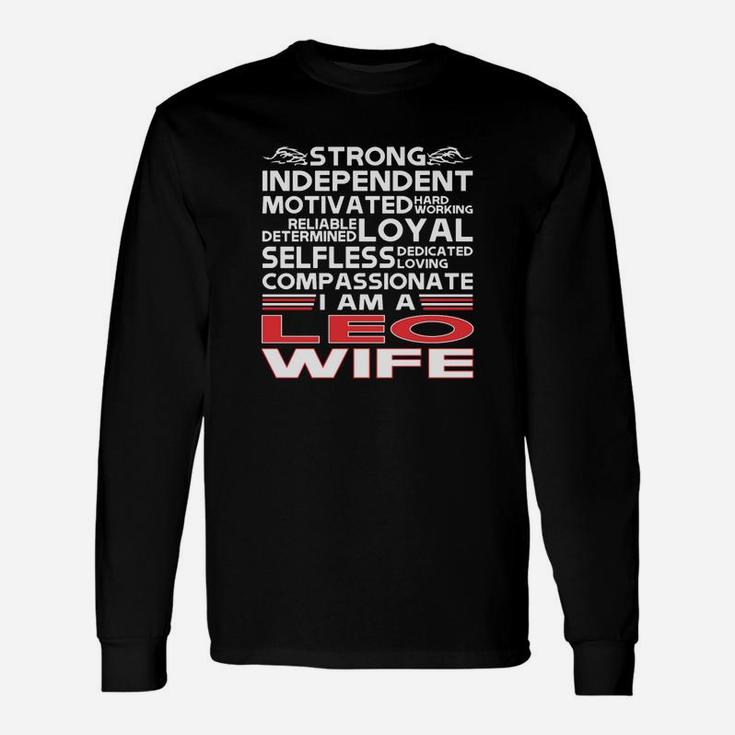 Strong Independent Motivates Leo Wife Long Sleeve T-Shirt
