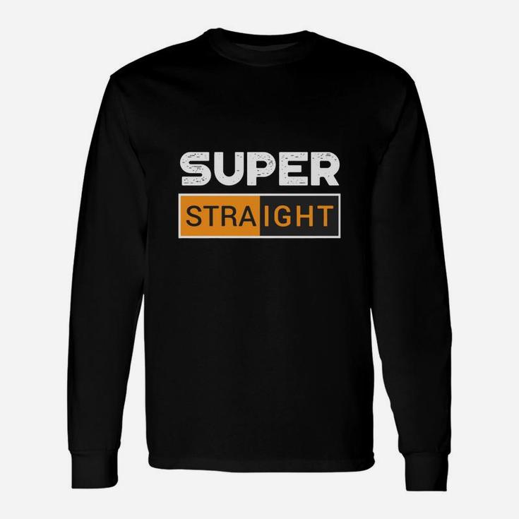 Super Straight Long Sleeve T-Shirt