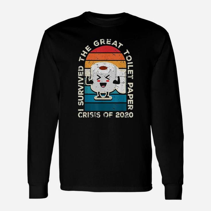I Survived The Great Toilet Paper Crisis Of 2020 Long Sleeve T-Shirt