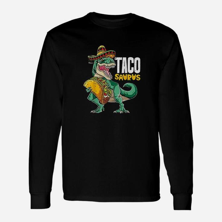 Tacosaurus Taco Cinco De Mayo Boys Dinosaur Rex Long Sleeve T-Shirt