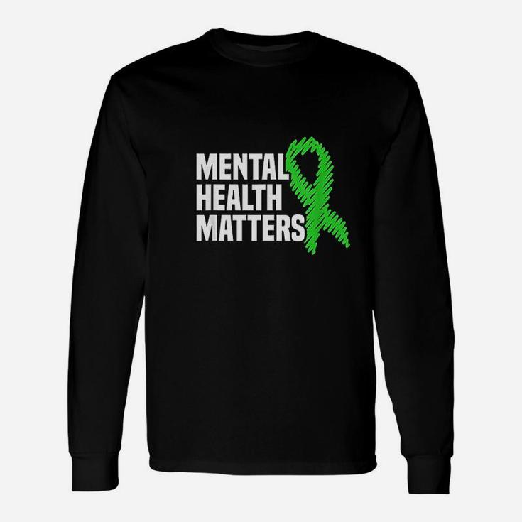 Mental Health Matters Green Ribbon Mental Health Long Sleeve T-Shirt