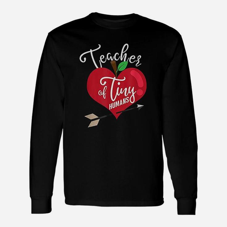 Teacher Of Tiny Humans Preschool Teacher Teaching Teach Long Sleeve T-Shirt