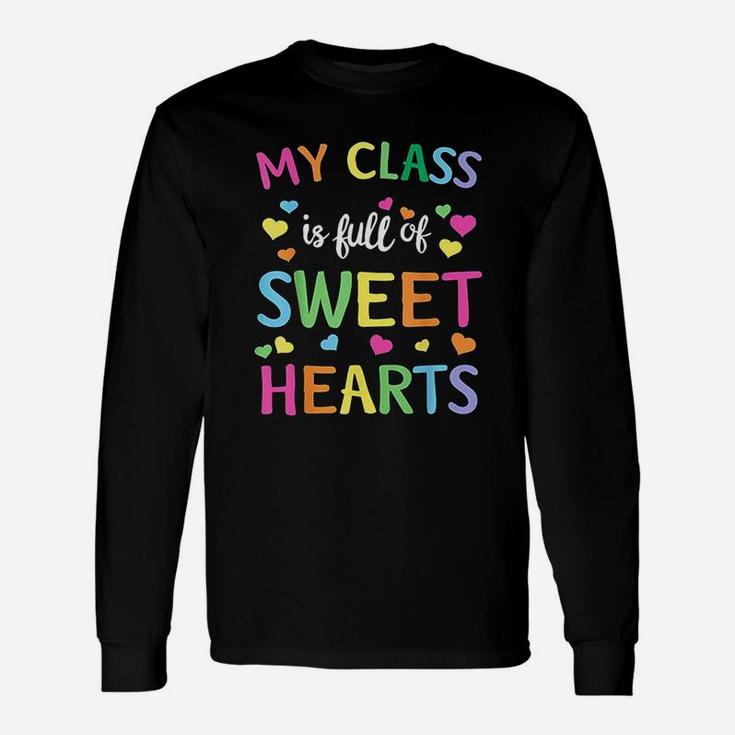 Teacher Valentines Day Love My Sweet Students Long Sleeve T-Shirt