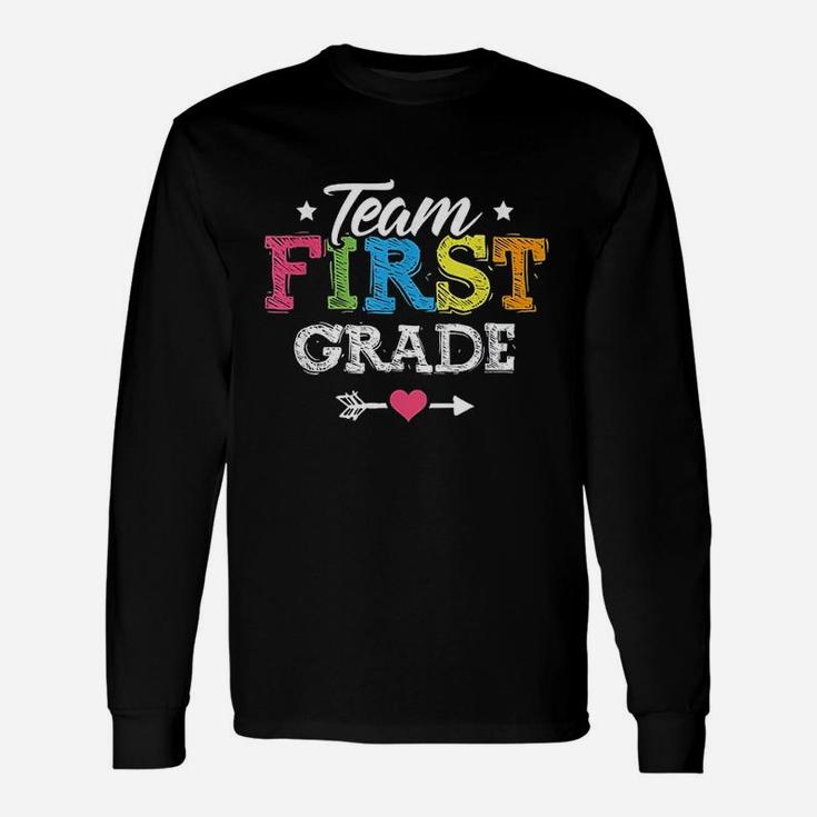 Team First Grade Teacher Student Back To School Long Sleeve T-Shirt