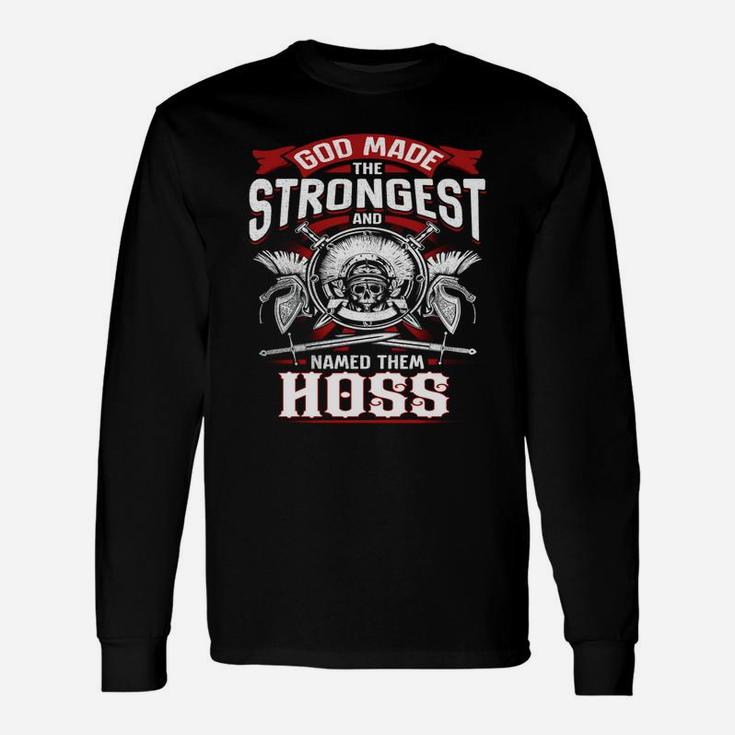 Team Hoss Lifetime Member Legend -hoss Shirt Hoss Hoodie Hoss Hoss Tee Hoss Name Hoss Lifestyle Hoss Shirt Hoss Names Long Sleeve T-Shirt