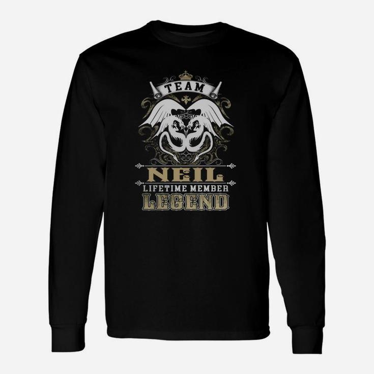 Team Neil Lifetime Member Legend -neil Shirt Neil Hoodie Neil Neil Tee Neil Name Neil Lifestyle Neil Shirt Neil Names Long Sleeve T-Shirt