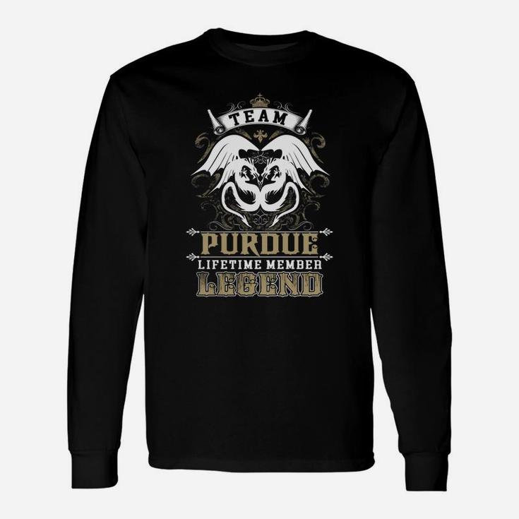 Team Purdue Lifetime Member Legend -purdue Shirt Purdue Hoodie Purdue Purdue Tee Purdue Name Purdue Lifestyle Purdue Shirt Purdue Names Long Sleeve T-Shirt