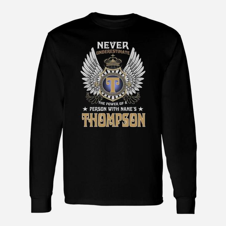 Thompson Name,thompson Birthday,thompson Hoodie,thompson Tshirt For You Long Sleeve T-Shirt