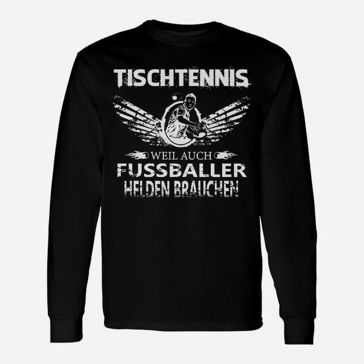 Tischtennis Weil Auch Fussballer Langarmshirts