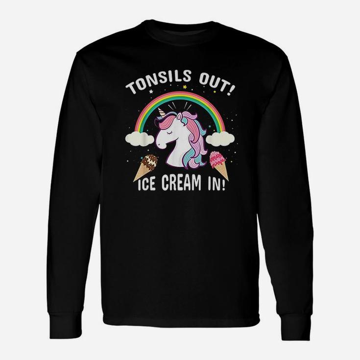 Tonsils Out Ice Cream In Post Surgery Unicorn Get Well Long Sleeve T-Shirt