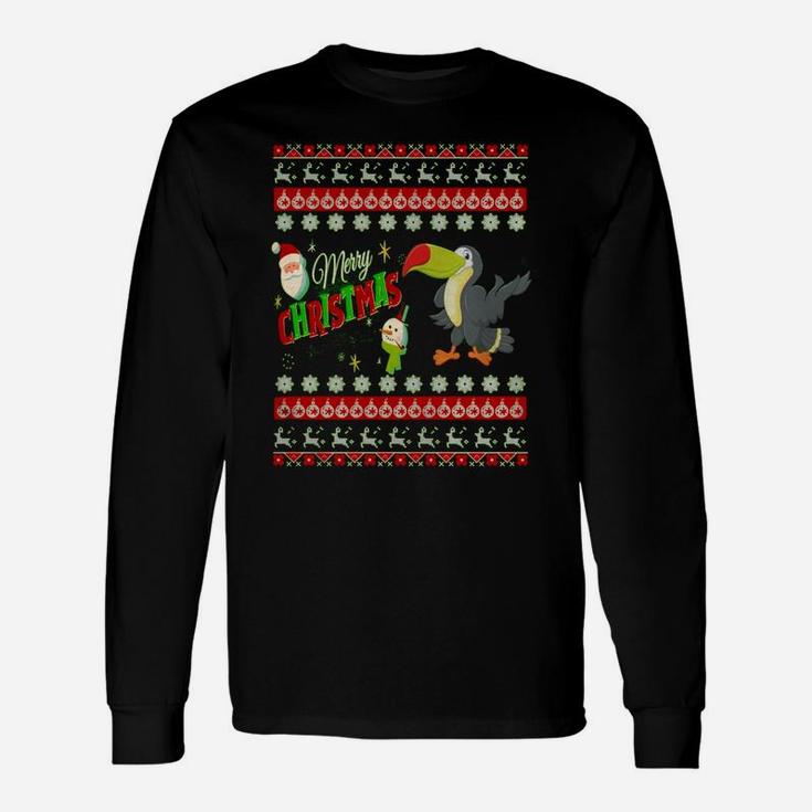 Toucan Ugly Christmas Sweater,toucan Christmas Day,toucan Christmas Eve,toucan Noel Long Sleeve T-Shirt