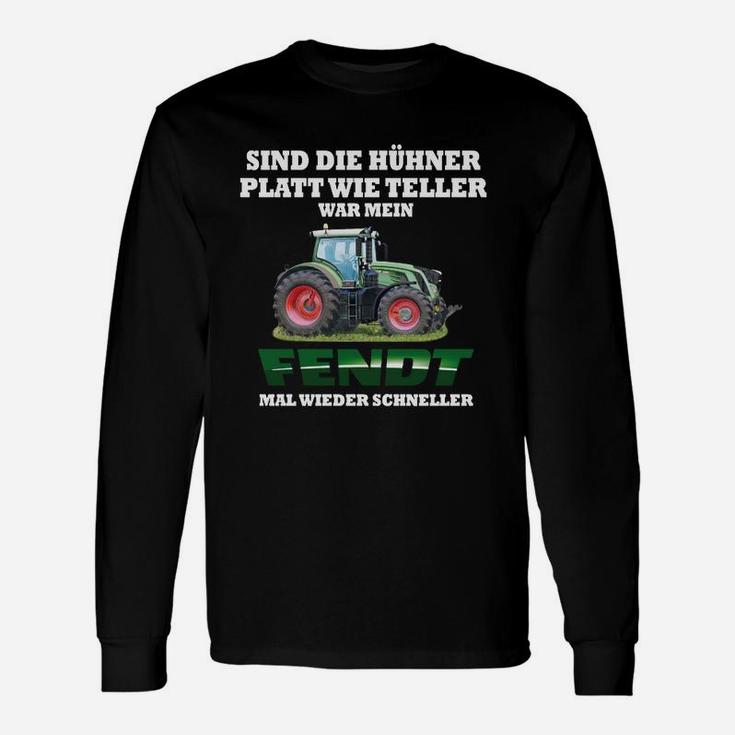 Traktor Langarmshirts Hühner platt wie Teller Lustig, Fendt Motiv für Landwirte