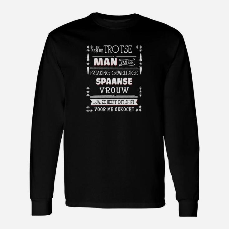 Trotse Mann Spaanse Vrouw Langarmshirts