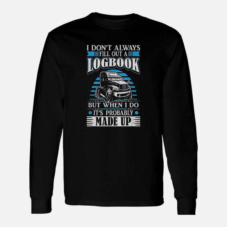 Trucker Logbook Truck Driving On The Road Tractor Long Sleeve T-Shirt