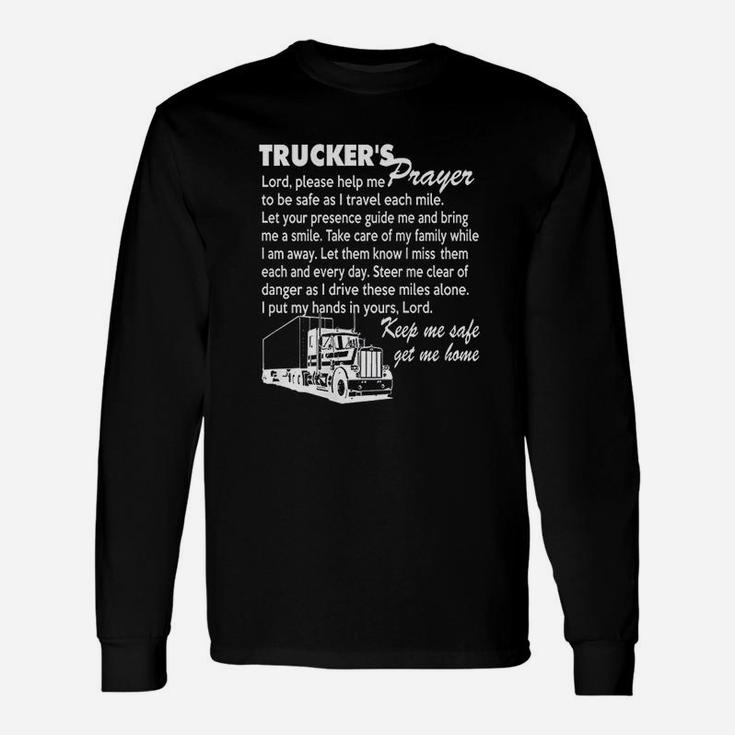 Truckers Prayer Truck Driver And Women Long Sleeve T-Shirt