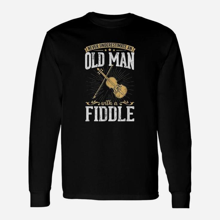Never Underestimate An Old Man With A Fiddle Musical Long Sleeve T-Shirt