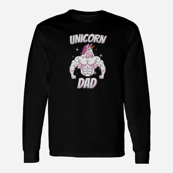 Unicorn Dad Gym Unicorn Daddy Shirt Long Sleeve T-Shirt