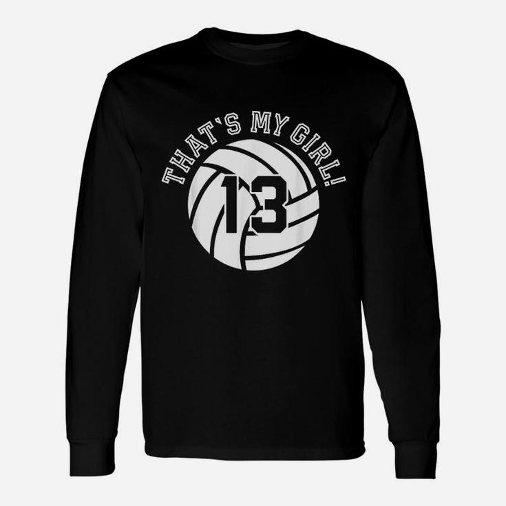 Unique Thats My Girl 13 Volleyball Player Long Sleeve T-Shirt