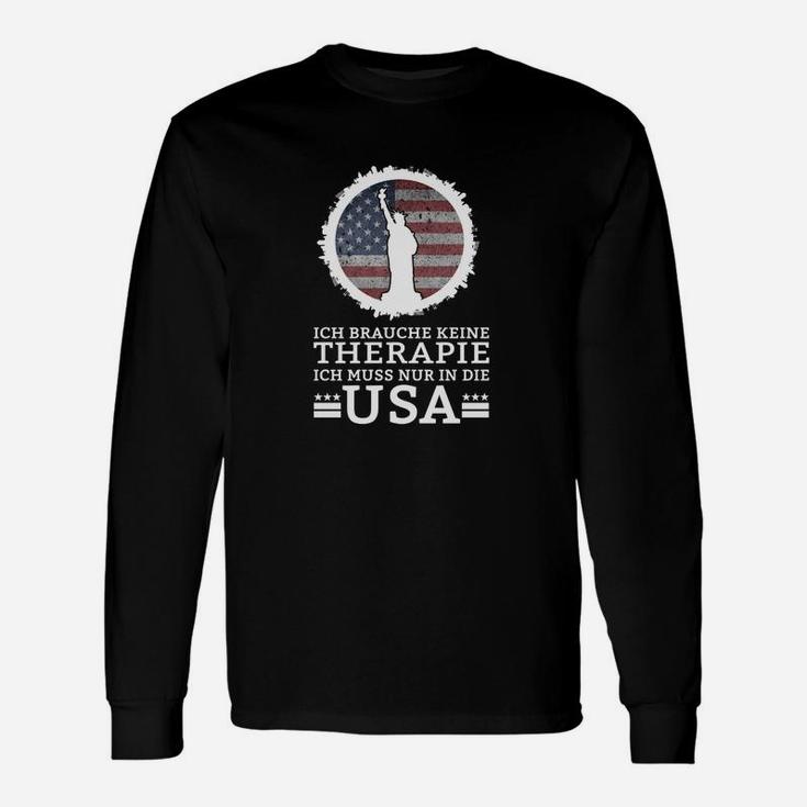 USA Flagge Therapie Schwarzes Langarmshirts mit Spruch für Reiseliebhaber
