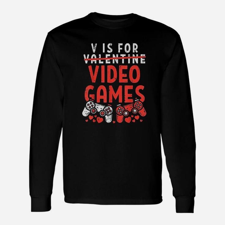 V Is For Video Games Valentines Day Gamer Boy Men Long Sleeve T-Shirt