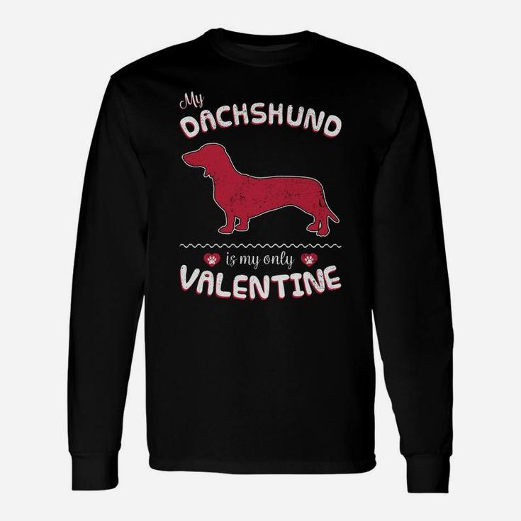 Valentine Dachshund Dog For Dachshund Dad Or Mom Long Sleeve T-Shirt