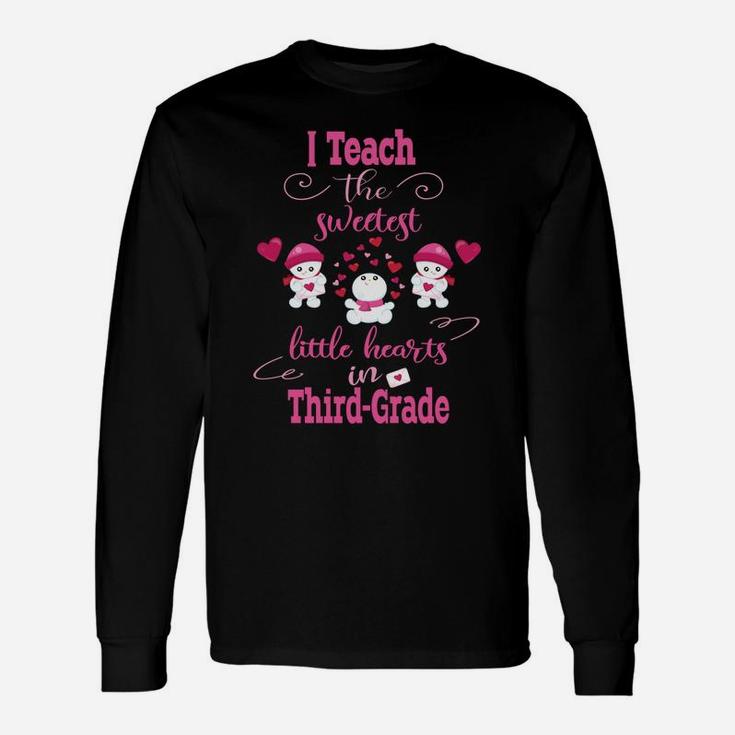 Valentine Third Grade Teacher I Teach The Sweetest Long Sleeve T-Shirt