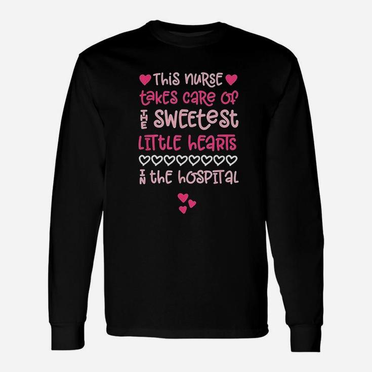 Valentines Day Nurses Cute Sweetest Patient Hearts Hospital Long Sleeve T-Shirt