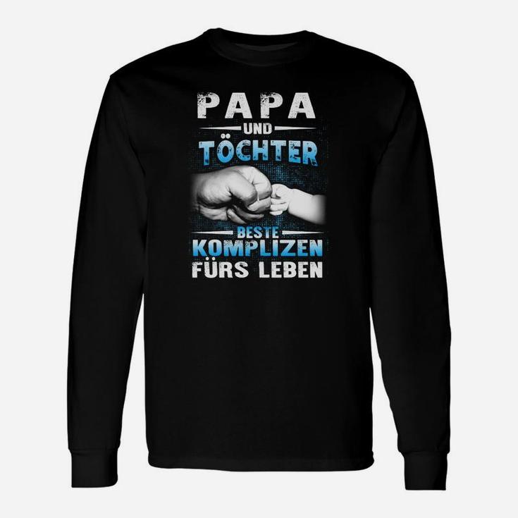 Vater und Tochter Komplizen Langarmshirts, Lebenslange Bande Tee