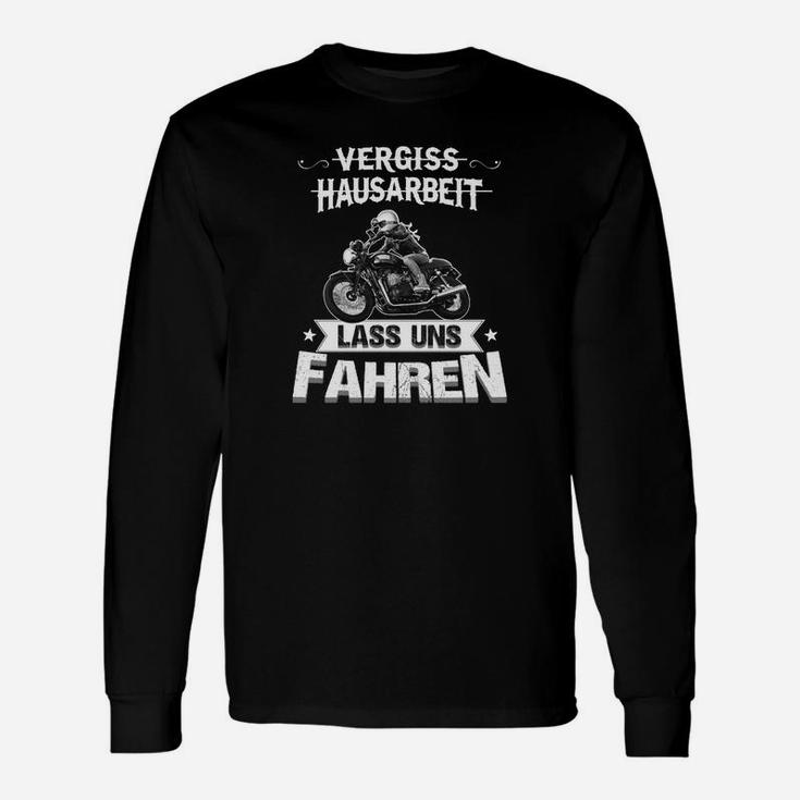 Vergiss Hausarbeit Tee Langarmshirts