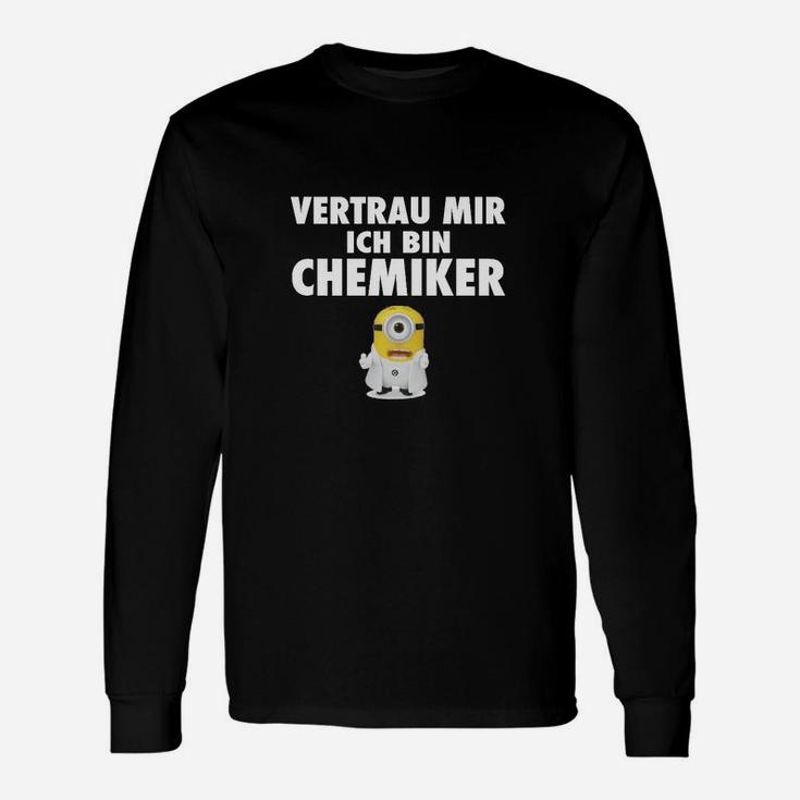 Vertaue Mir Ich Bin Chemiker Langarmshirts