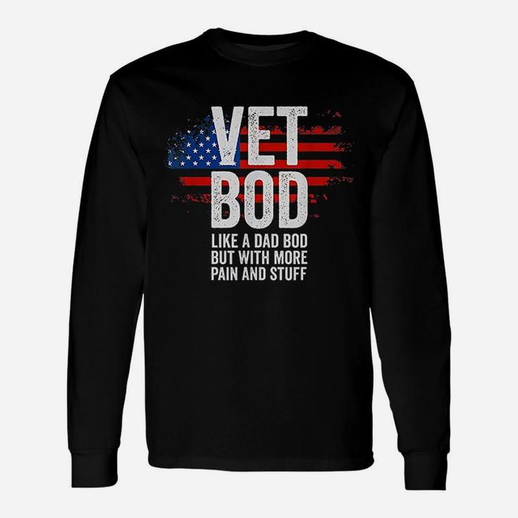Veteran American Vet Bod Like Dad Bod Long Sleeve T-Shirt