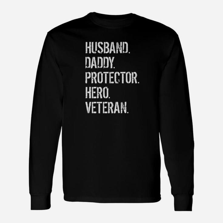 Veteran Father Husband Daddy Protector Hero Premium Long Sleeve T-Shirt