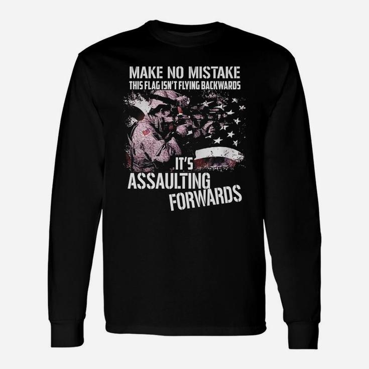Veteran This Flag Is Assaulting Forwards Soldier Military Army Military Long Sleeve T-Shirt