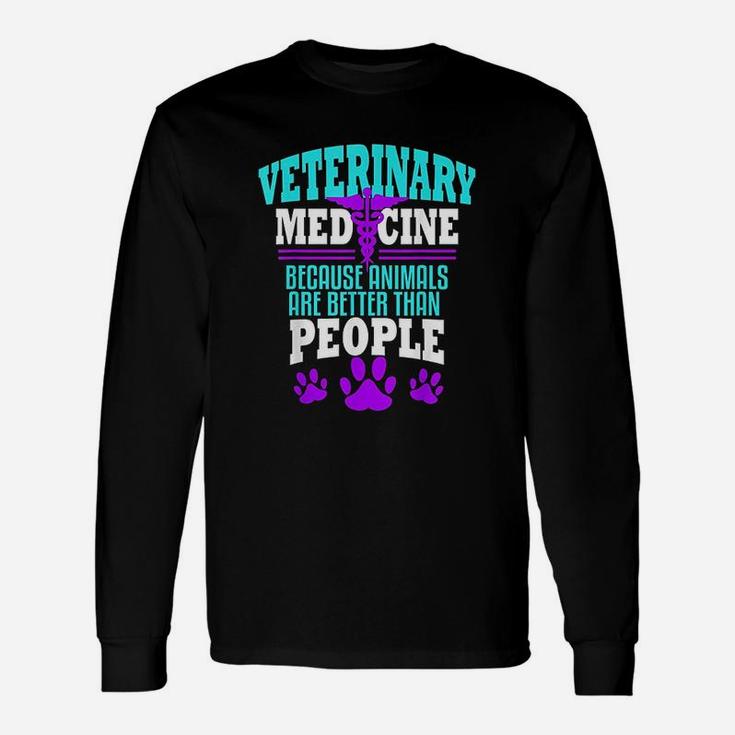 Veterinary Medicine Vet Tech Veterinarian Long Sleeve T-Shirt