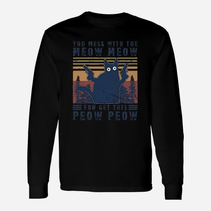 Vintage Black Cat You Mess With The Meow Meow Long Sleeve T-Shirt