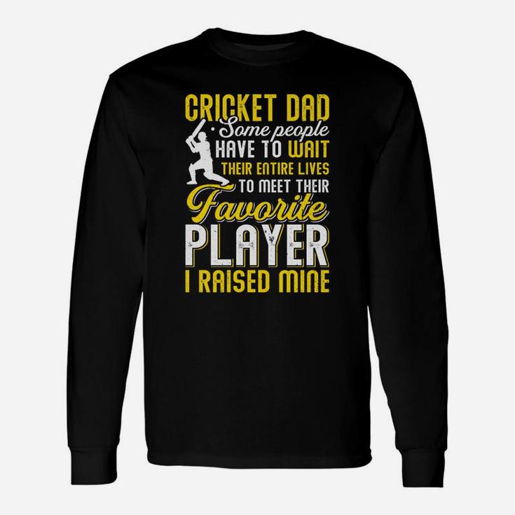 Vintage Cricket Dad, My Favorite Cricket Player Calls Me Son Long Sleeve T-Shirt