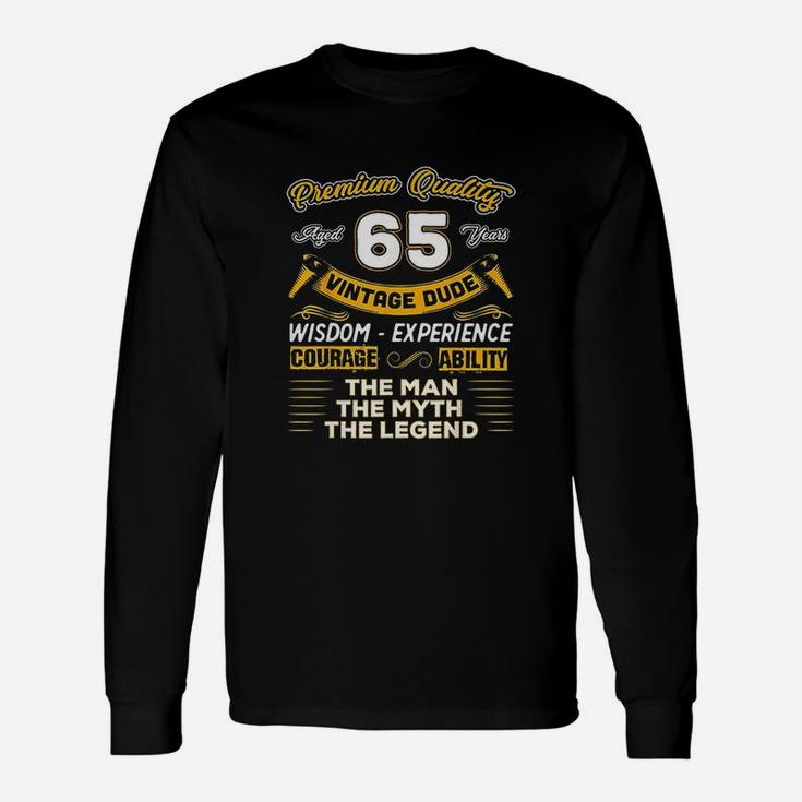Vintage Dude The Man Myth Legend 65 Yrs 65th Birthday Long Sleeve T-Shirt