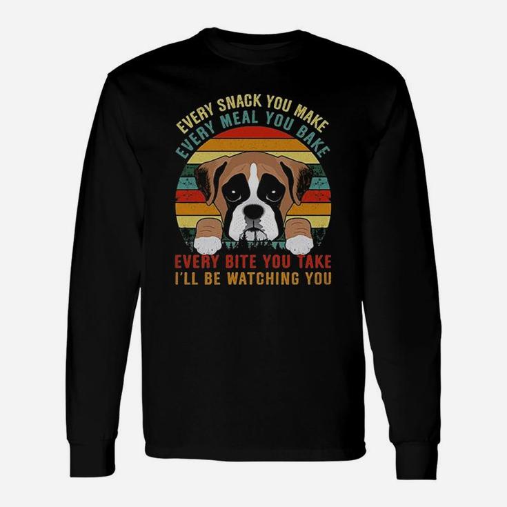 Vintage Every Snack You Make Every Meal You Bake I Will Be Watching You Long Sleeve T-Shirt
