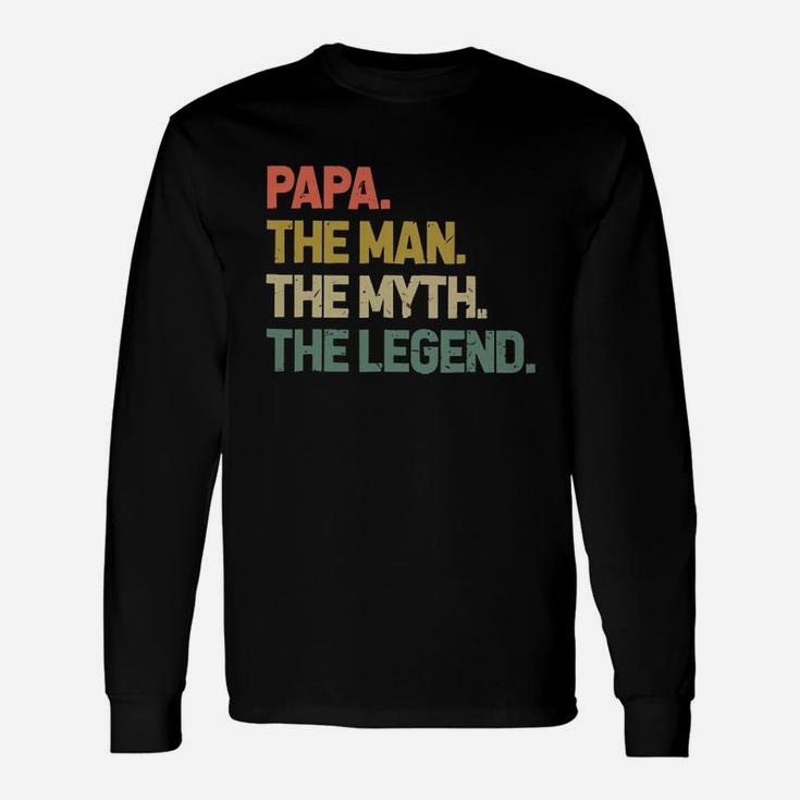 Vintage Papa The Man The Myth The Legend Long Sleeve T-Shirt