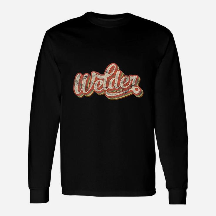Vintage Welder Welding Long Sleeve T-Shirt