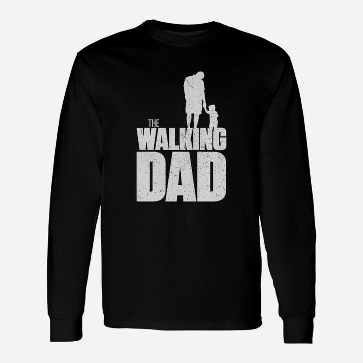 The Walking Dad, Walking Dad, Dad, Granddad Long Sleeve T-Shirt