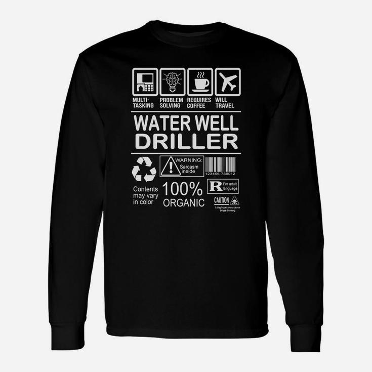 Water Well Driller Fmultiold Long Sleeve T-Shirt